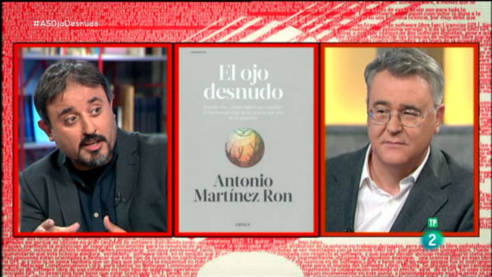 La Aventura del Saber. TVE. Antonio Martínez Ron. 'El ojo desnudo'