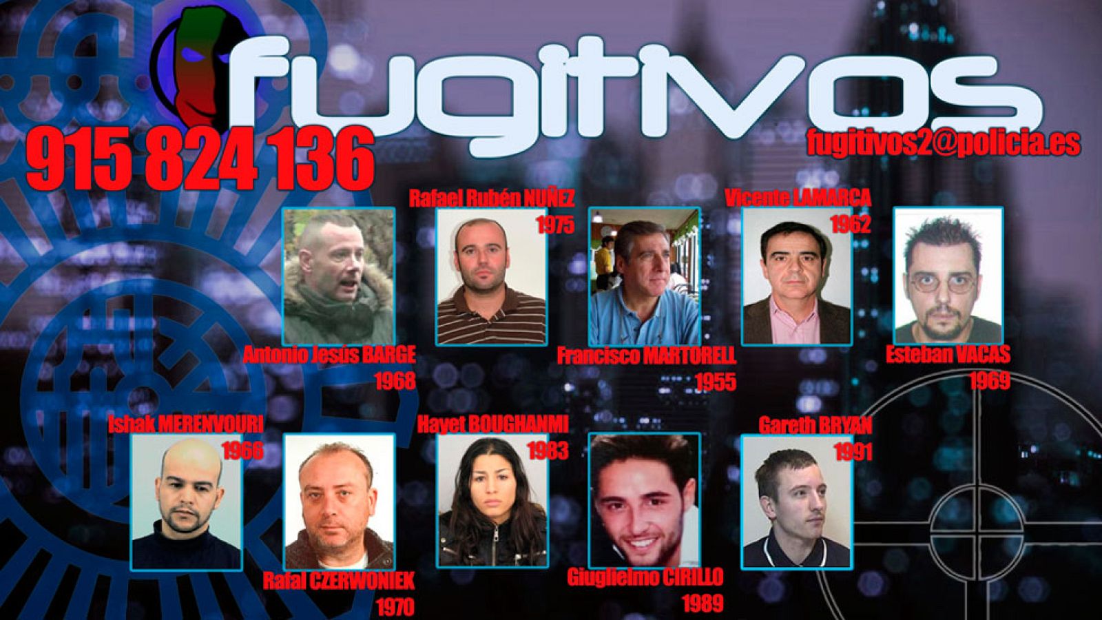 La Policía Nacional solicita colaboración para localizar a 10 fugitivos