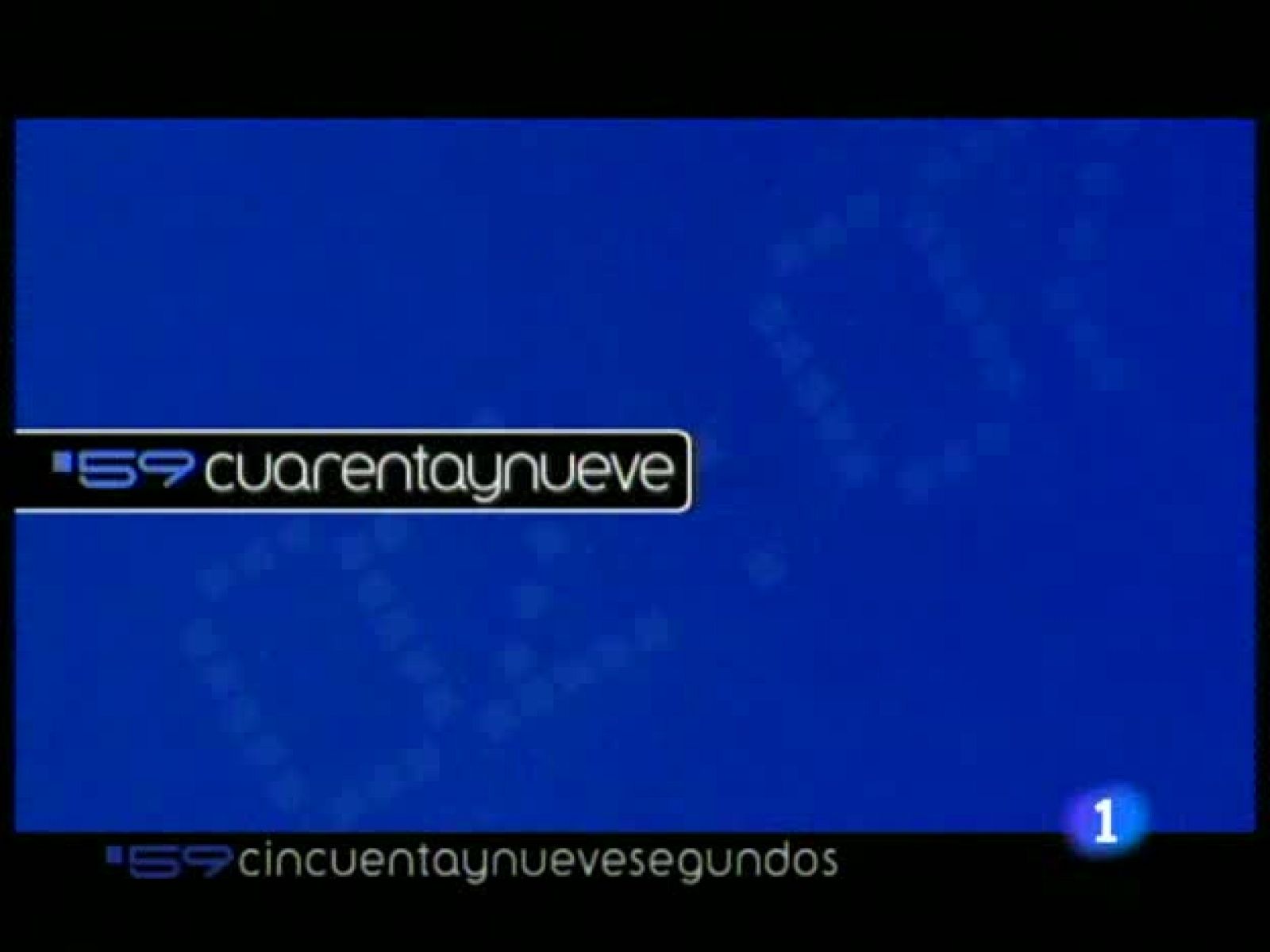 59 segundos - 14/01/09 - 59 segundos | Ver