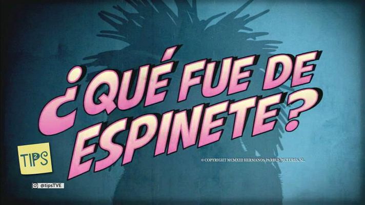 Tips - Espinete no existe