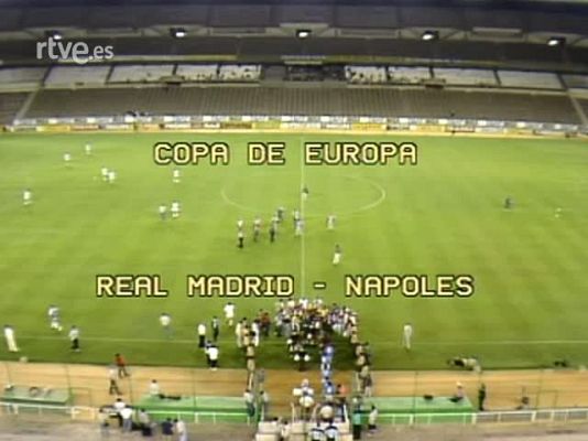 Deportes en el Archivo de RTVE - Aquel Real Madrid - Nápoles a puerta cerrada - Retransmisión completa