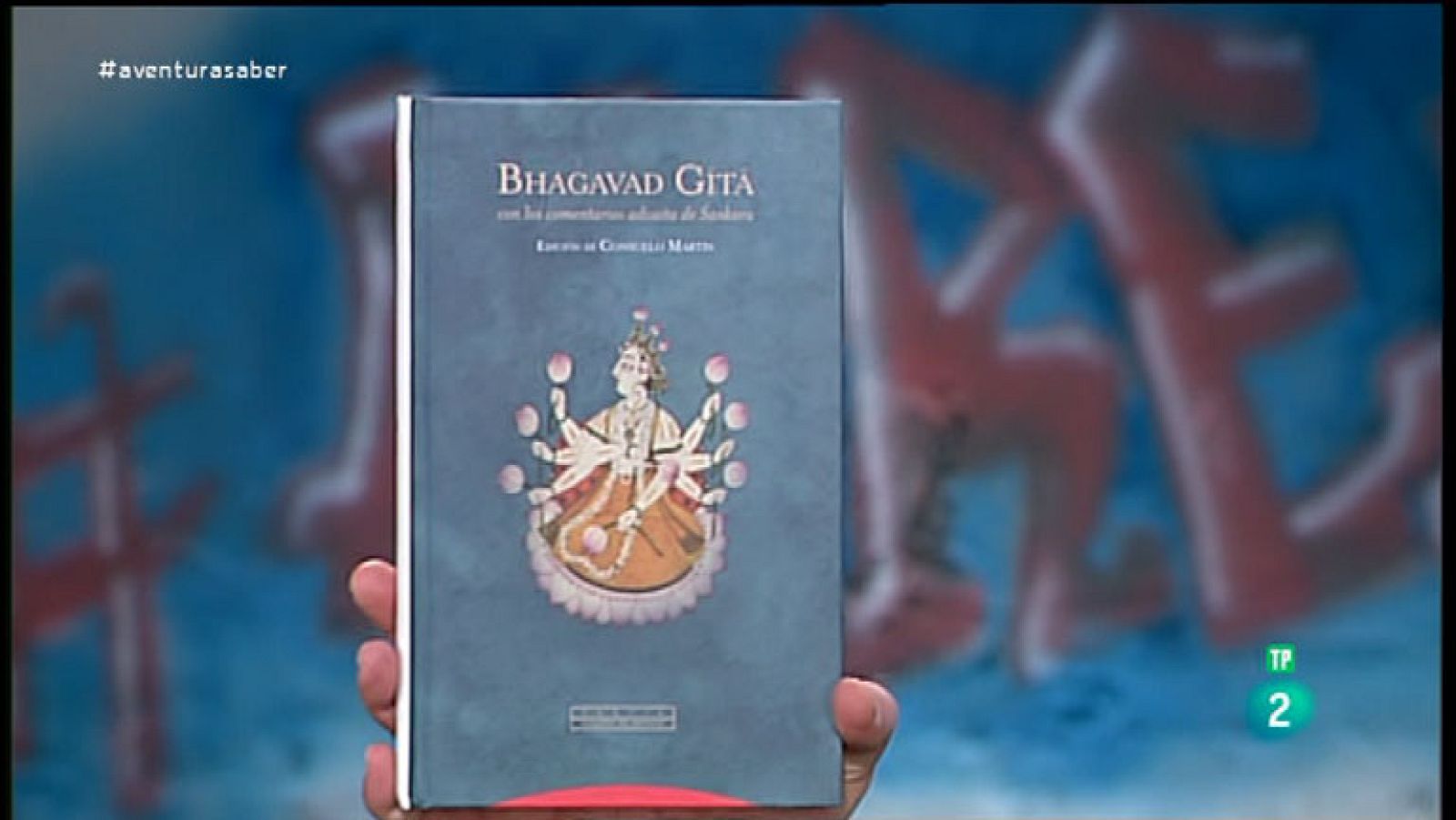 La Aventura del Saber. TVE. Sección 'Libros recomendados'. 'Bhagavad Gita'