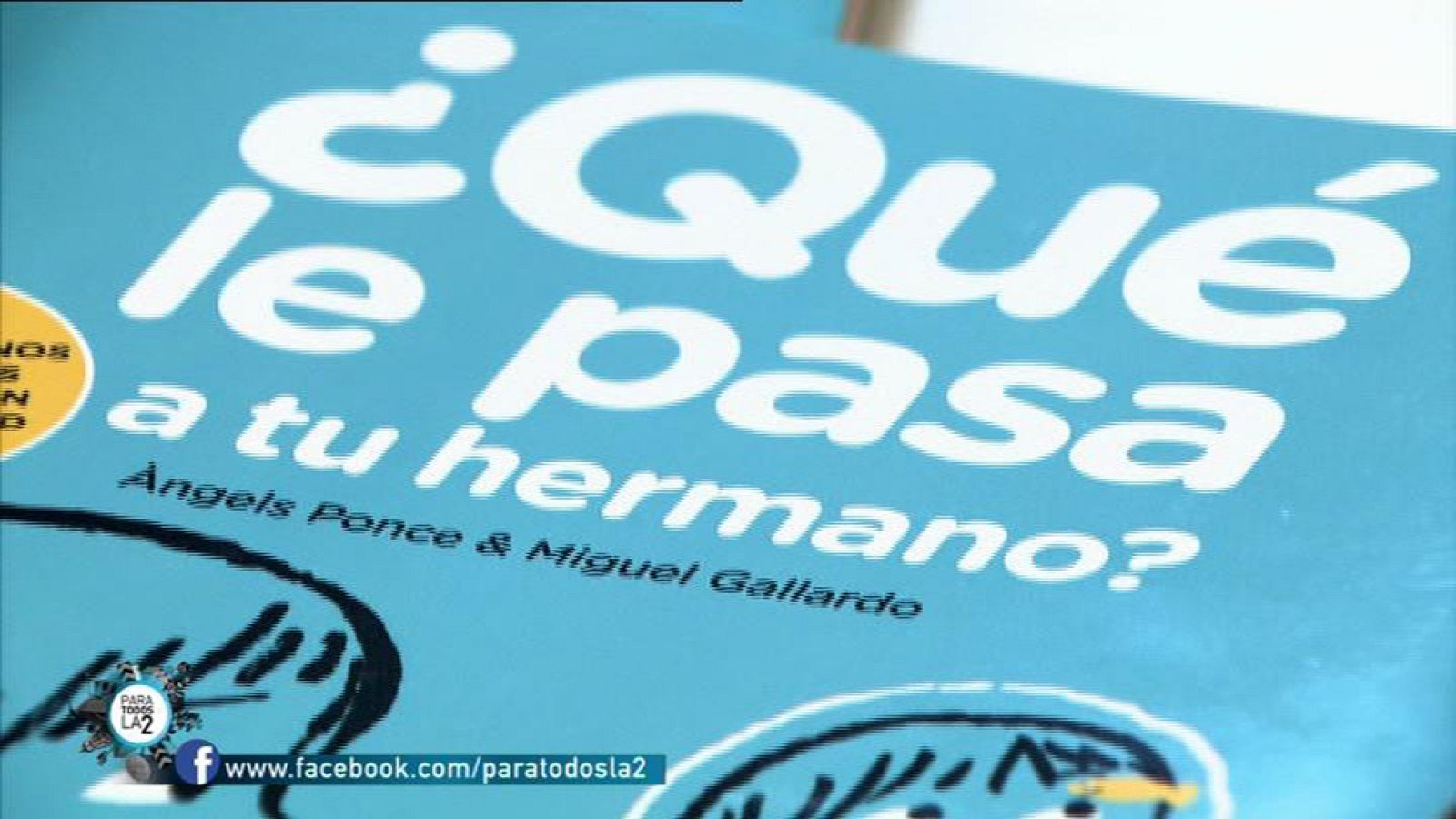 Para todos La 2 - Discapacidad - ¿Qué le pasa a tu hermano?