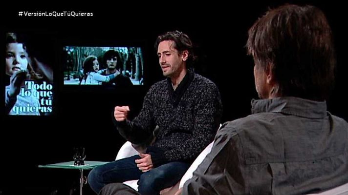 Versión española - Todo lo que tú quieras (presentación y coloquio)