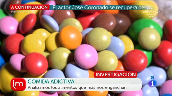 La mañana - ¡Peligro! Comida adictiva