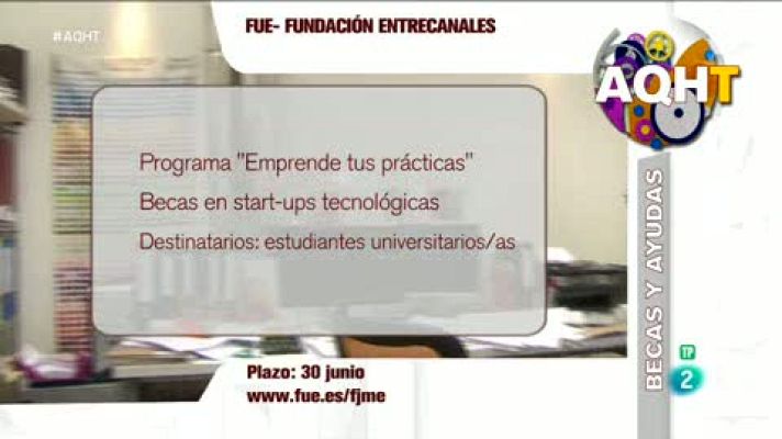 Aquí hay trabajo - 101 becas y un programa para trabajar en el extranjero
