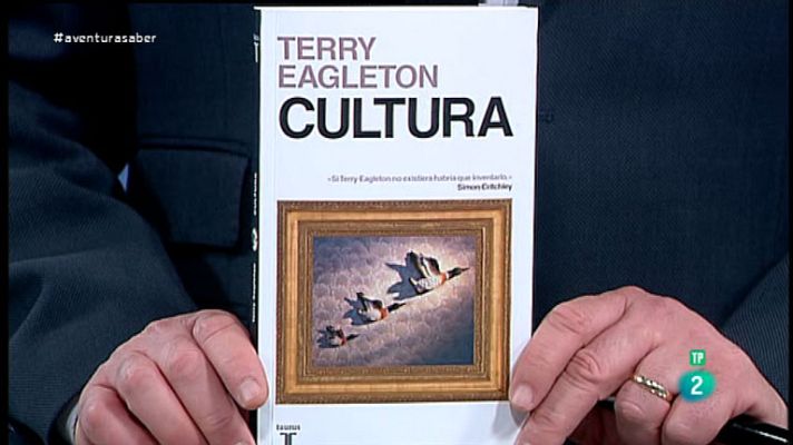 La aventura del Saber - Cultura. Terry Eagleton.