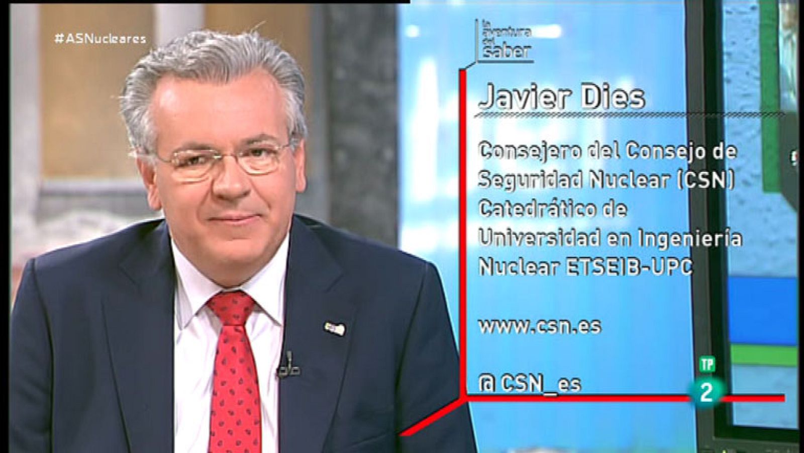 La Aventura del Saber. TVE. Javier Dies, Consejero de Consejo de Seguridad Nuclear.