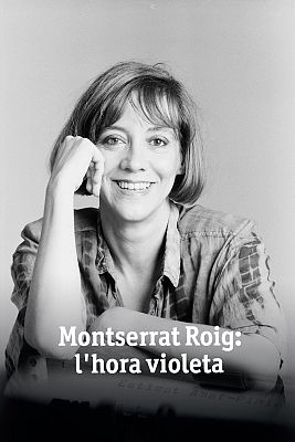 Especials en català - Montserrat Roig: l'hora violeta