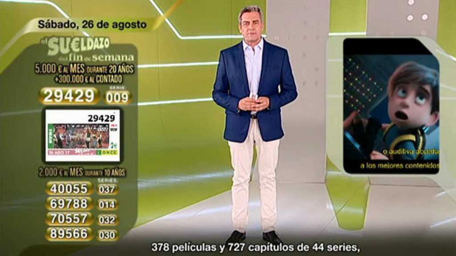 Sorteo ONCE - 26/08/17 - ver ahora