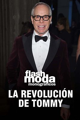 Flash Moda Monográficos - La revolución de Tommy