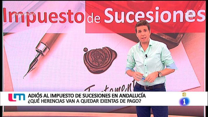 La mañana - Adiós al impuesto de sucesiones en Andalucía