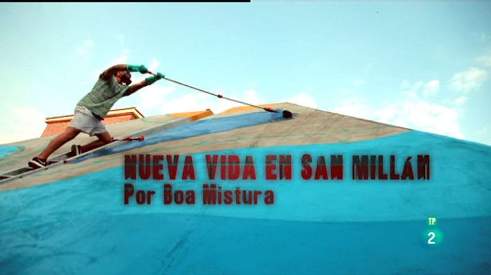 La aventura del Saber - Boa Mistura en San Millán