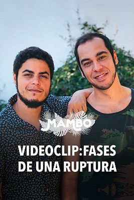 Mambo - Videoclip "Fases" (de una ruptura)