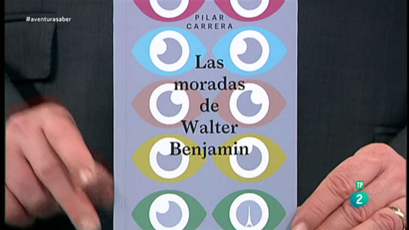La Aventura del Saber. TVE. Libros recomendados. 'Las moradas de Walter Benjamin'