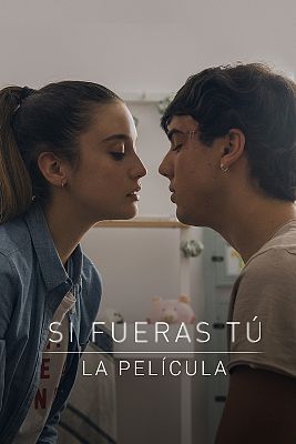 Si fueras tú - Si fueras tú, la película