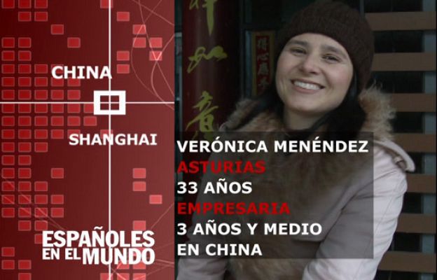 Españoles en el mundo - Shanghai - Verónica