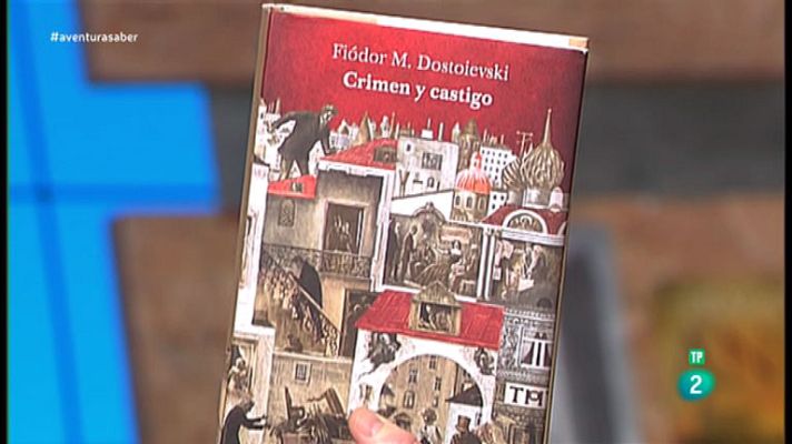 La aventura del Saber - 'Crimen y Castigo'