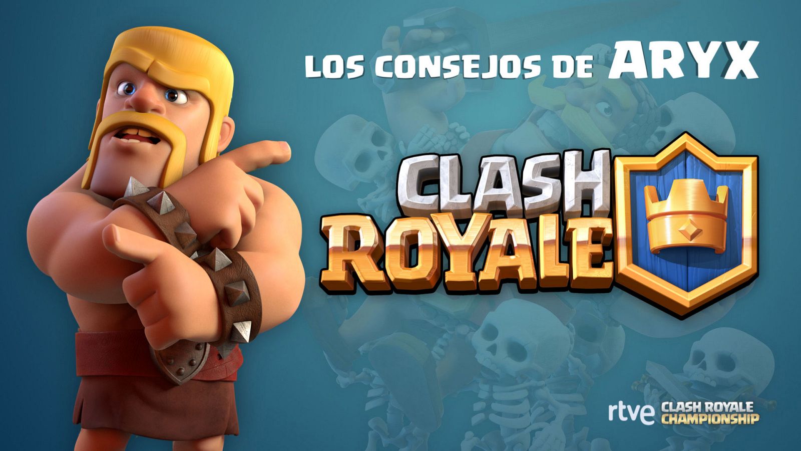Clash Royale. Los consejos de Aryx 1 - Cómo jugar