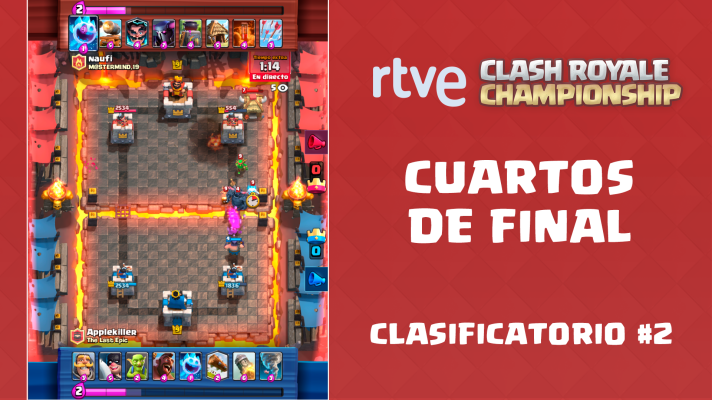Clash Royale Championship - Clasificatorio #2 - Cuartos de final