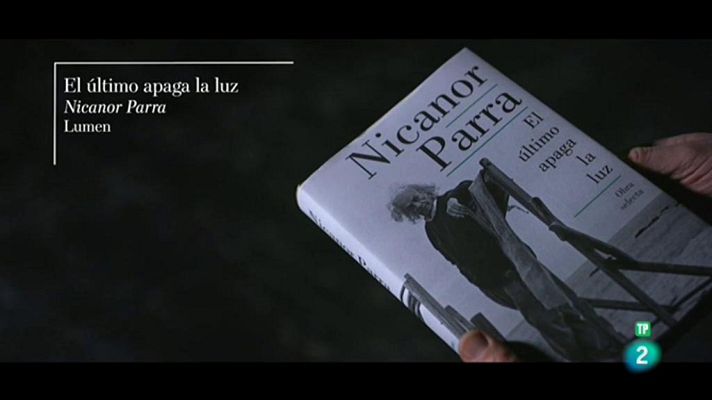 Página Dos - Nicanor Parra: El último apaga la luz