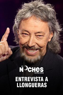 En noches como esta - Entrevista a Luis Llongueras