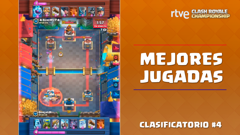 RTVE Clash Royale Championship. Clasificatorio #4 - Las mejores jugadas