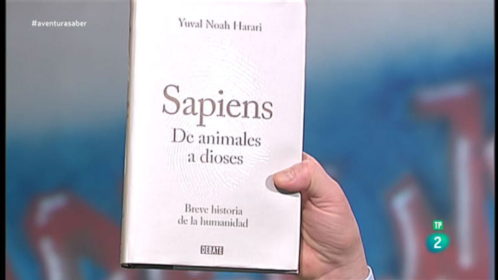 La Aventura del Saber. Sapiens,Yuval Noah Harari Libros recomendados: Sapiens.