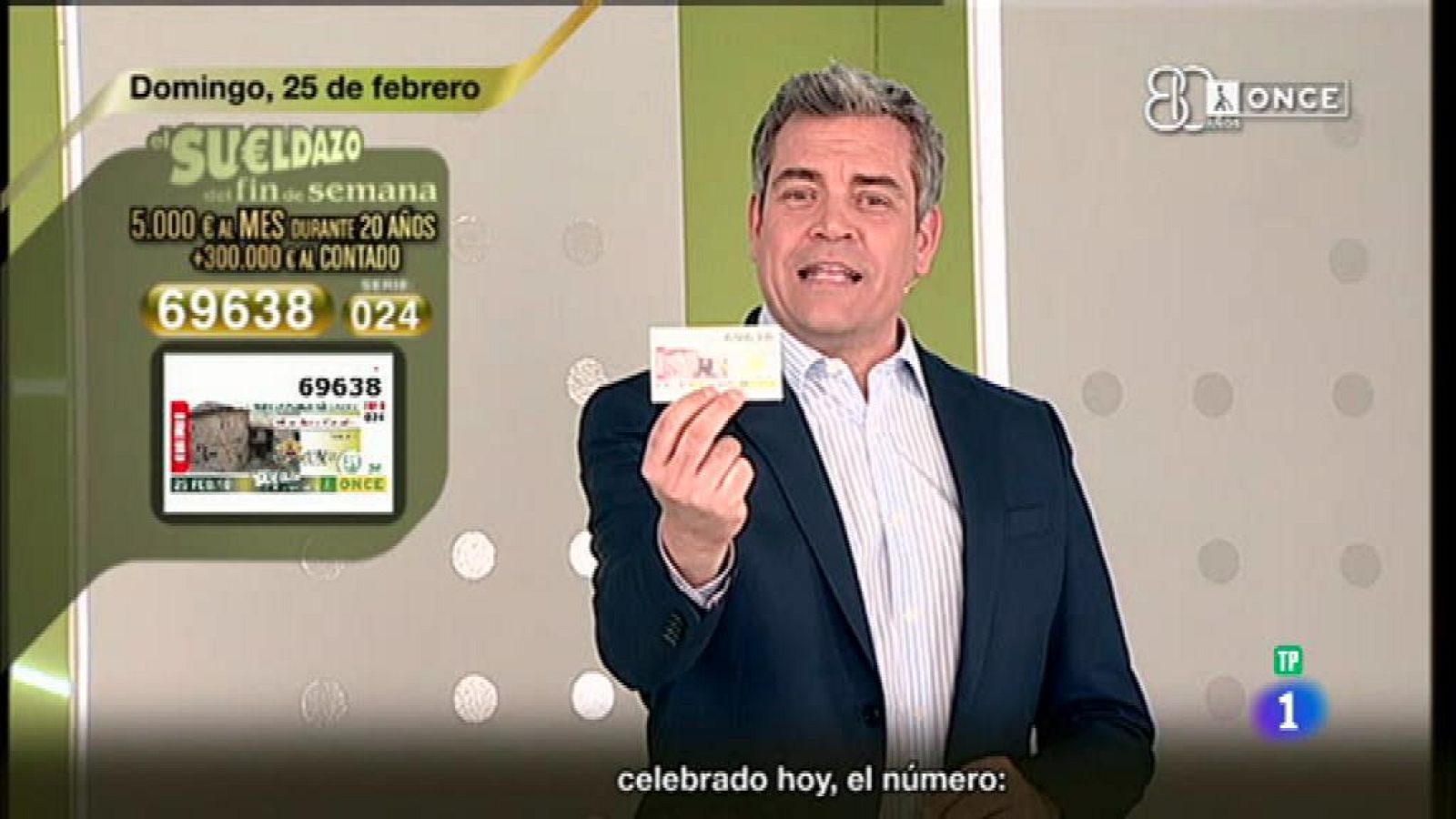 Sorteo ONCE - 25/02/18 - ver ahora