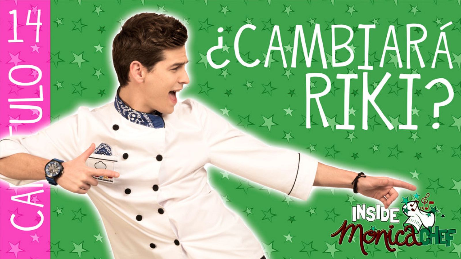 Inside Mónica Chef 14 - ¿Cambiará Riky? - Mónica Chef | Ver