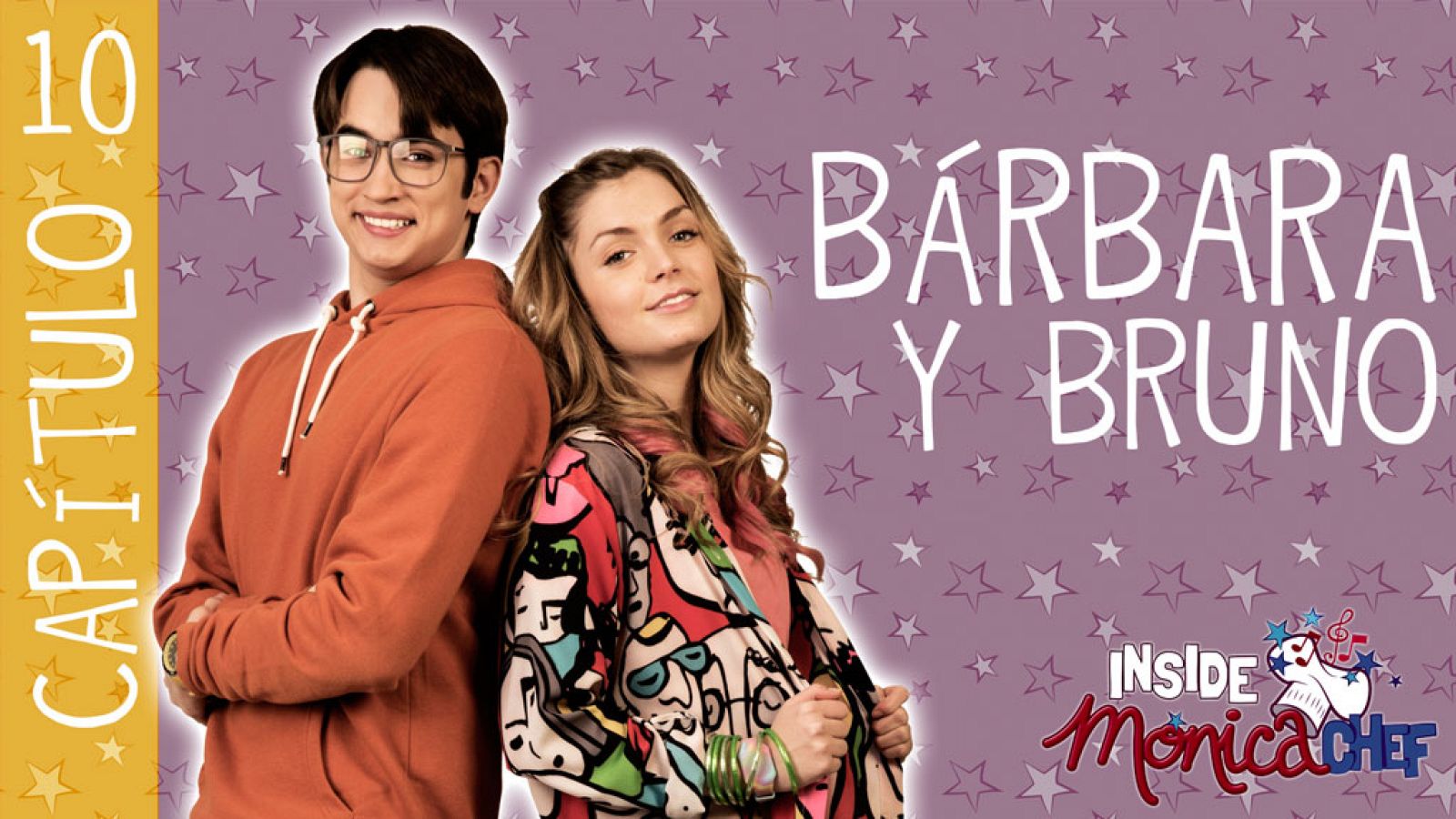 Inside Mónica Chef 10 - Bárbara y Bruno - Mónica Chef | Ver
