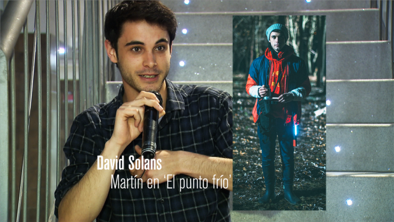 El Punto Fr�o - David Solans habla de su personaje, Mart�n - El punto fr�o | Ver