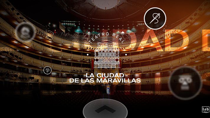 LAB RTVE - Así se hizo 'Teatro Real: La ciudad de las maravillas'