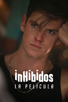 Inhibidos - 'Inhibidos', la película