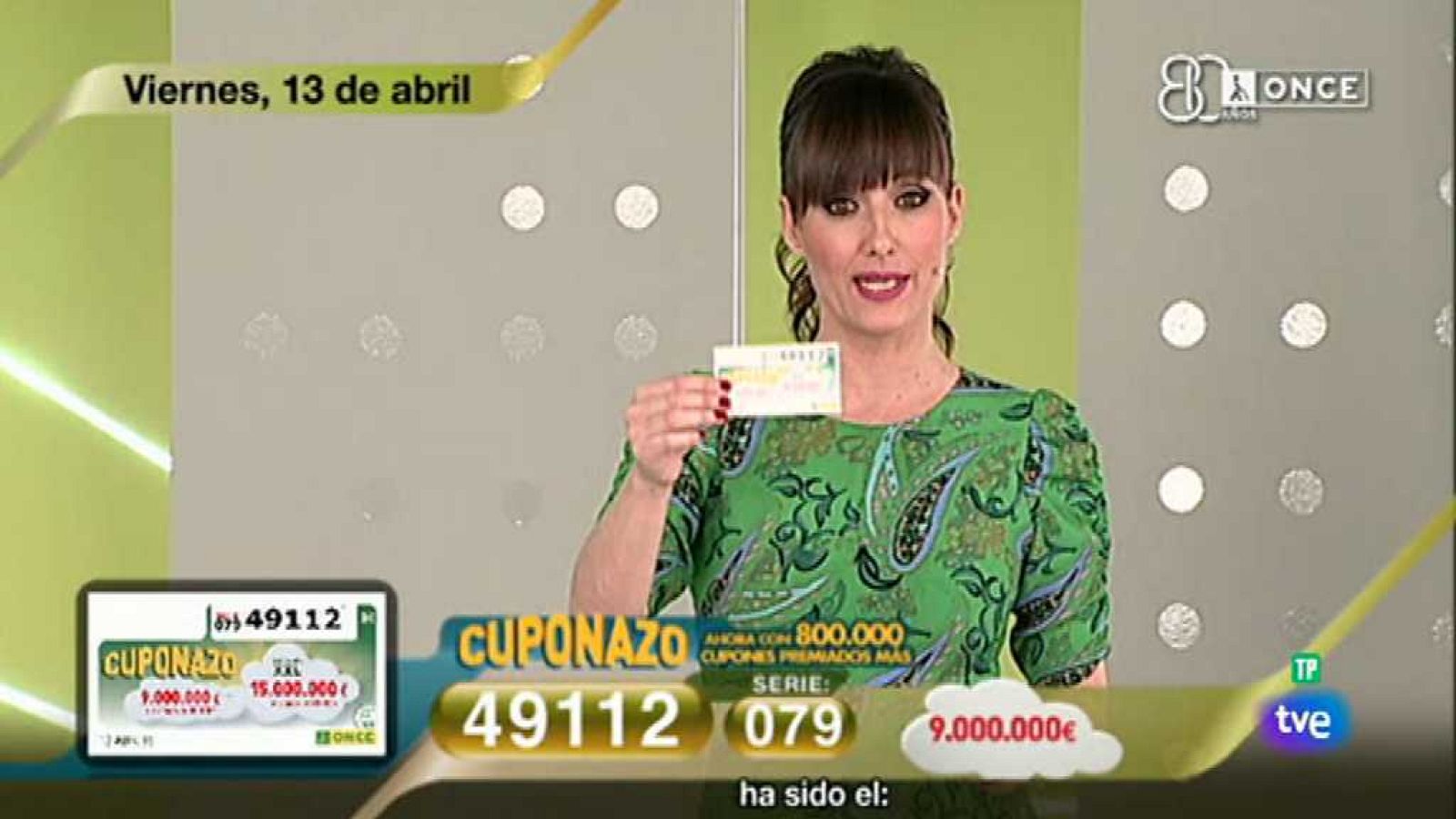 Sorteo ONCE - 13/04/18 - ver ahora