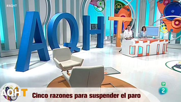Aquí hay trabajo - 5 razones para suspender el paro