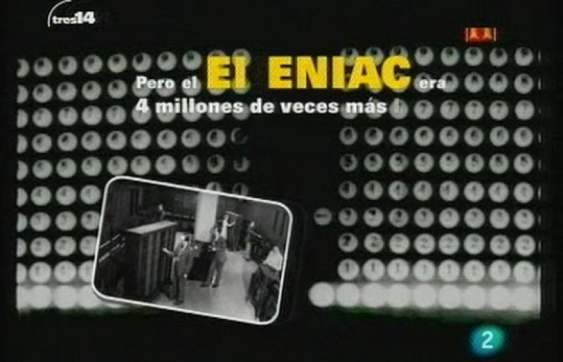 tres14 - El primer ordenador electrónico
