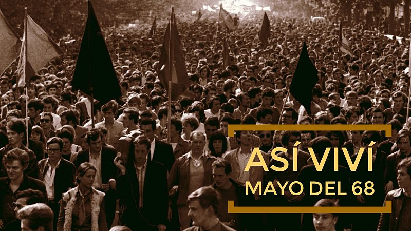 Así viví Mayo del 68