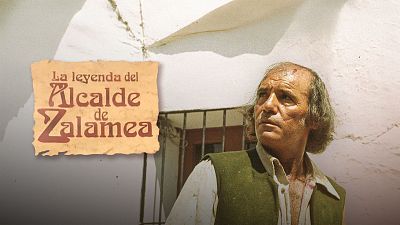 La leyenda del alcalde de Zalamea
