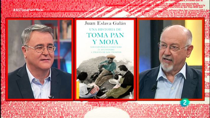 La aventura del Saber - 'Una historia de toma pan y moja', de Juan Eslava Galán.