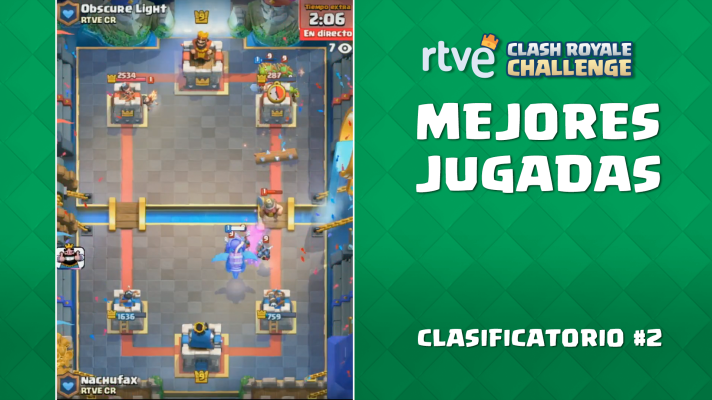 Clash Royale Challenge - Clasificatorio #2 - Las mejores jugadas