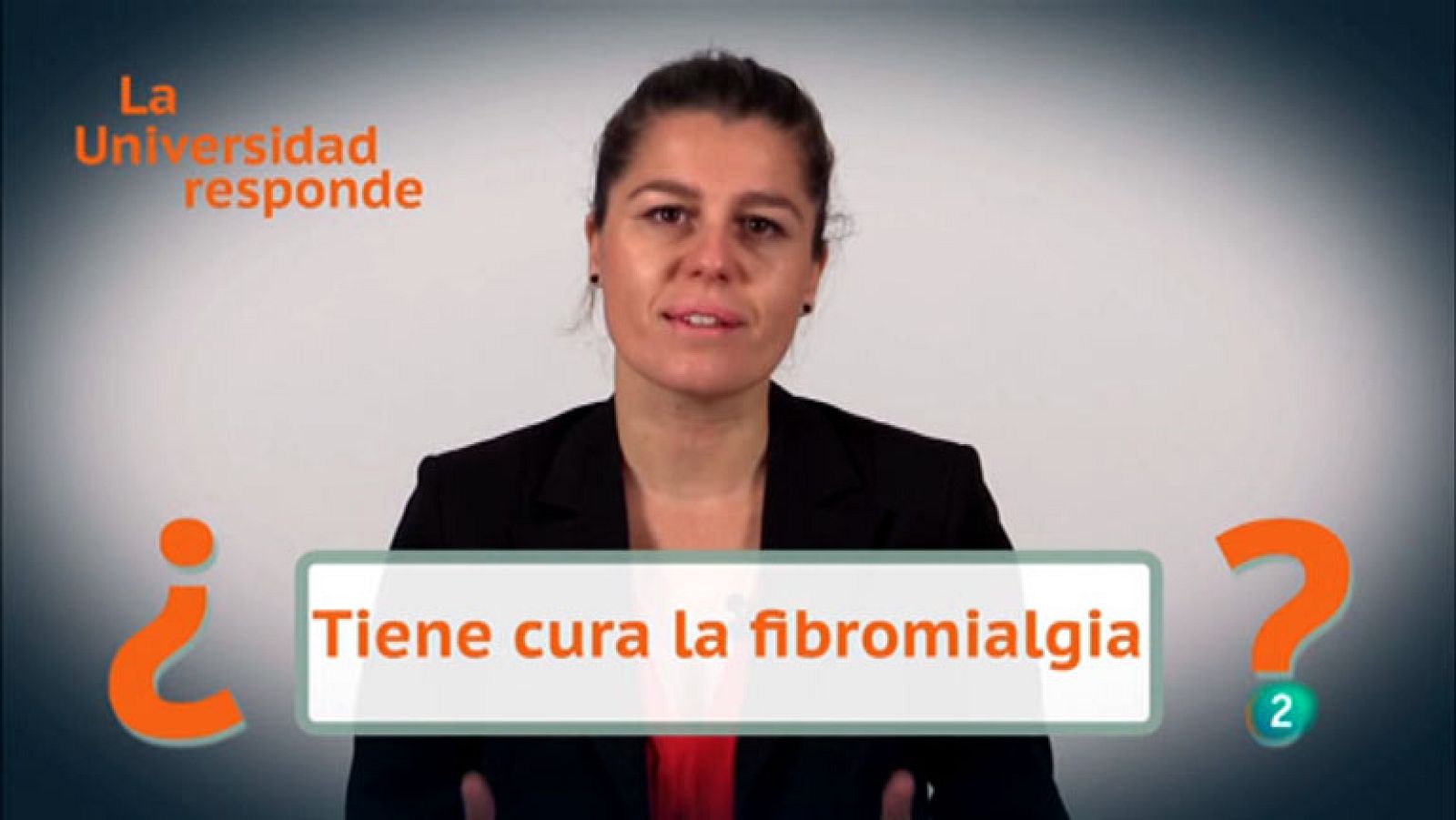 La aventura del saber. TVE. La Universidad Responde. Universidad de Granada: ¿Tiene cura la fibromialgia?