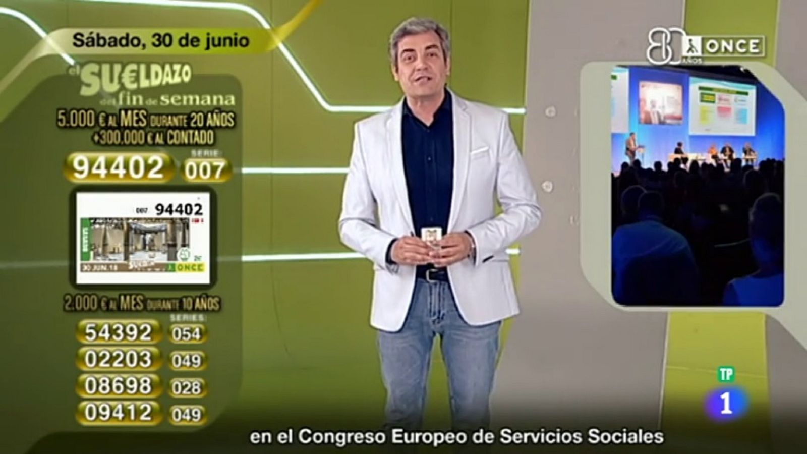 Sorteo ONCE - 30/06/18 - ver ahora