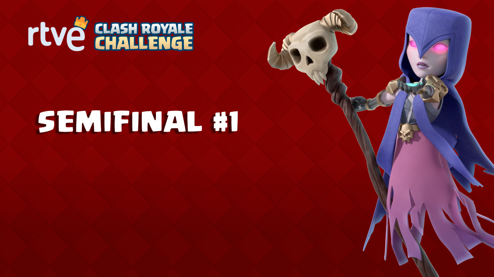 RTVE Clash Royale Challenge. Gran final - Semifinal 1