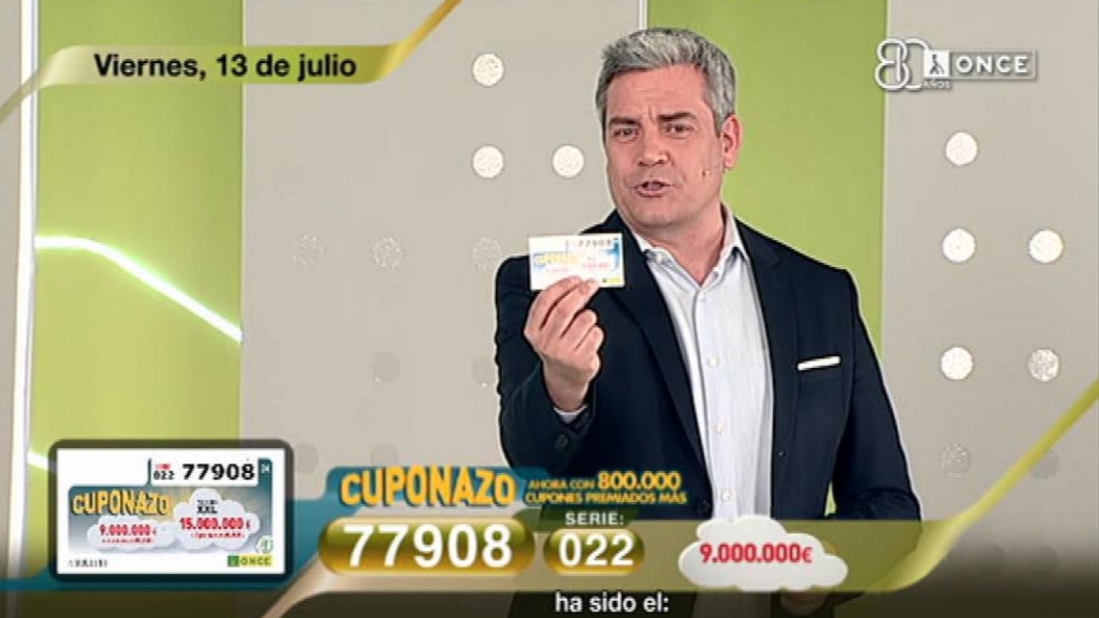 Sorteo ONCE - 13/07/18 - ver ahora