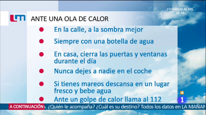 La mañana - Consejos para pasar la ola de calor