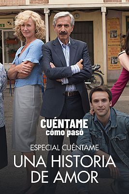 Capítulo especial: Cuéntame una historia de amor
