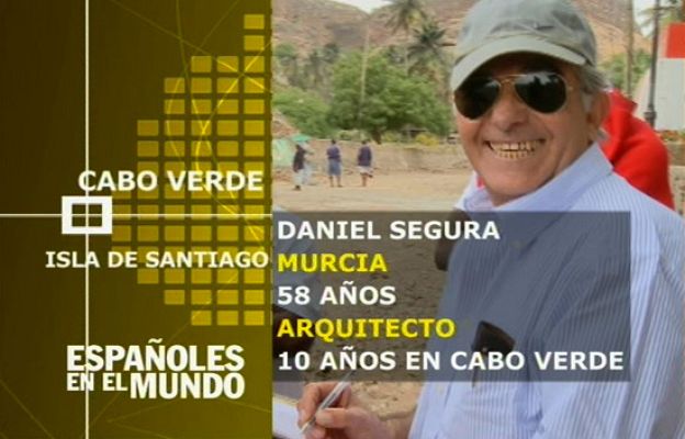 Españoles en el mundo - Cabo Verde - Daniel