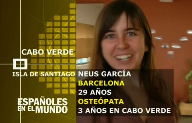 Españoles en el mundo - Cabo Verde - Neus