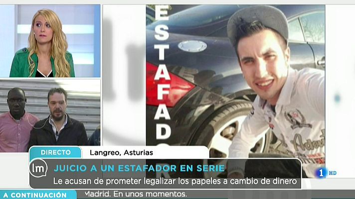 La mañana - Juicio a un estafador en Asturias